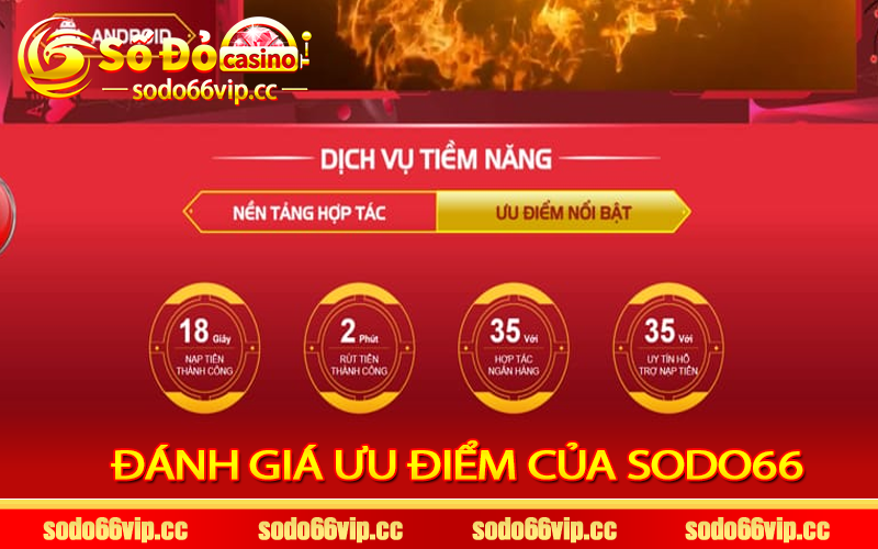 Đánh giá ưu điểm của Sodo66