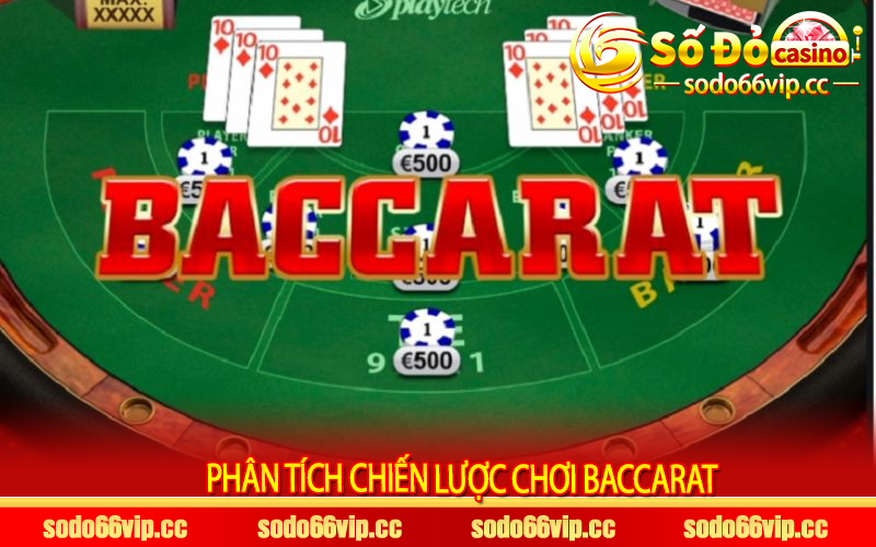 Phân tích chiến lược chơi baccarat